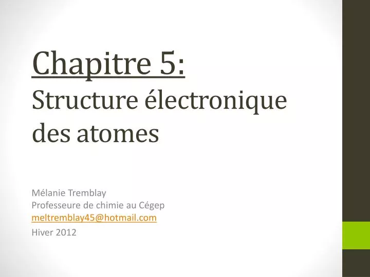 chapitre 5 structure lectronique des atomes