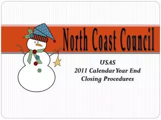 USAS 2011 Calendar Year End Closing Procedures