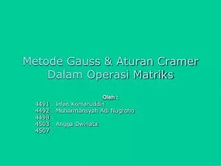 metode gauss aturan cramer dalam operasi matriks