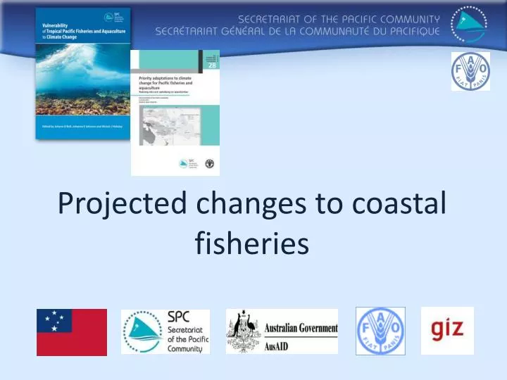 projected changes to coastal fisheries