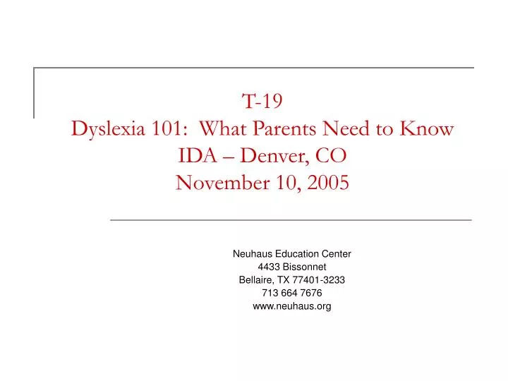 t 19 dyslexia 101 what parents need to know ida denver co november 10 2005