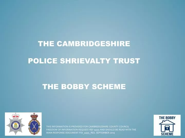 the cambridgeshire police shrievalty trust the bobby scheme