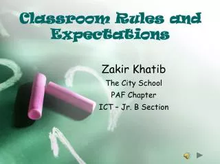 Classroom Rules and Expectations