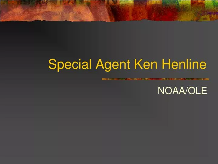 special agent ken henline