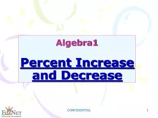 Algebra1 Percent Increase and Decrease