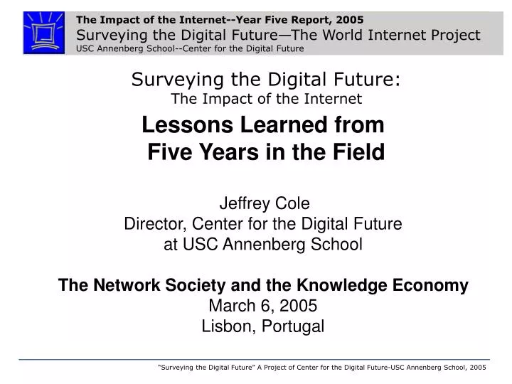surveying the digital future the impact of the internet