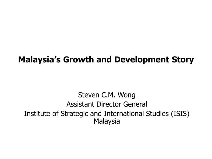 malaysia s growth and development story