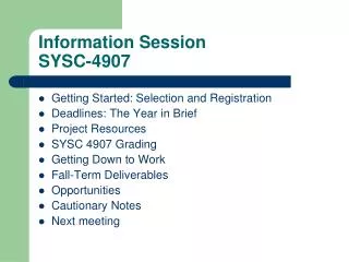 Information Session SYSC-4907