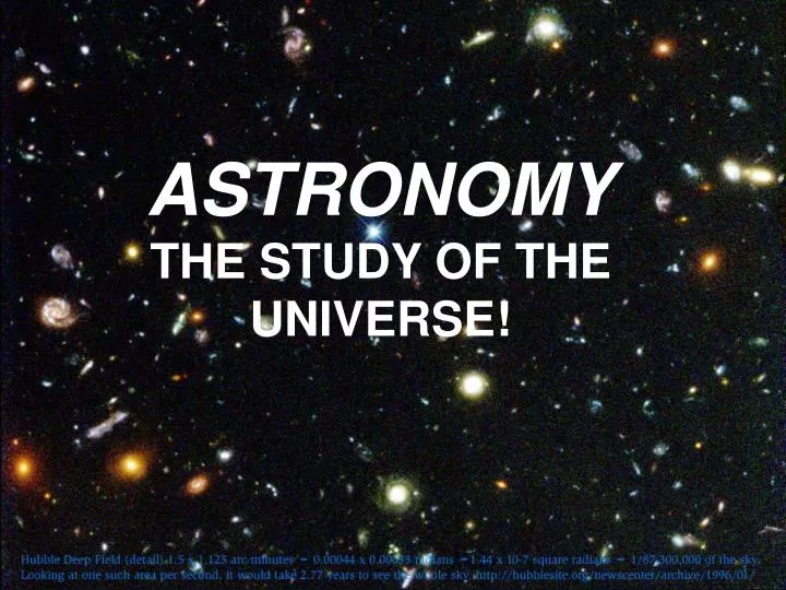 astronomy the study of the universe