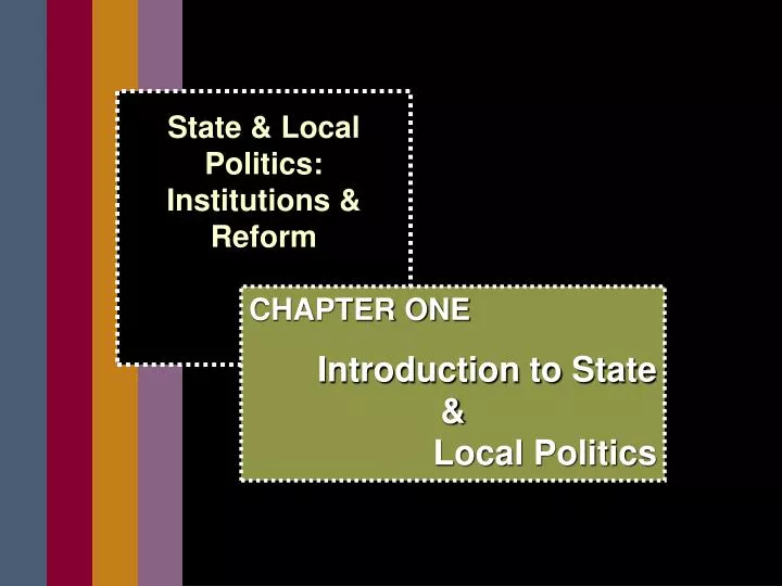 state local politics institutions reform