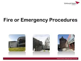 Fire or Emergency Procedures