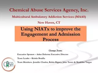 Using NIATx to improve the Engagement and Admission Process