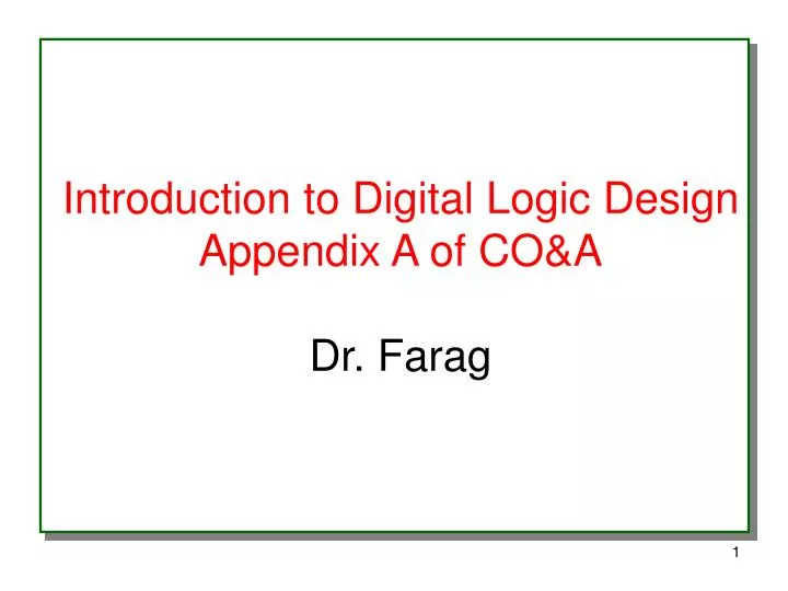 introduction to digital logic design appendix a of co a dr farag