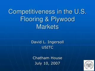 Competitiveness in the U.S. Flooring &amp; Plywood Markets