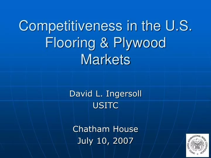 competitiveness in the u s flooring plywood markets