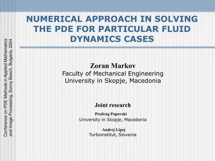 numerical approach in solving the pde for particular fluid dynamics cases