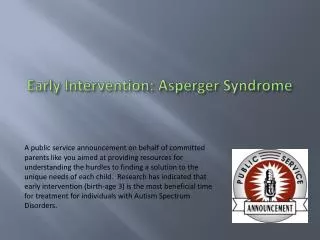 Early Intervention: Asperger Syndrome