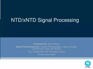 NTD/xNTD Signal Processing