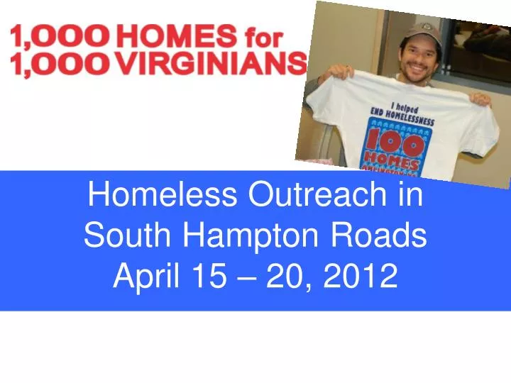 homeless outreach in south hampton roads april 15 20 2012