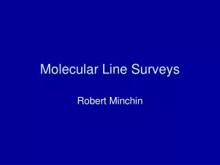 Molecular Line Surveys