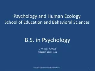 Psychology and Human Ecology School of Education and Behavioral Sciences