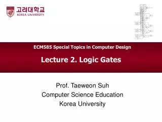 Lecture 2. Logic Gates