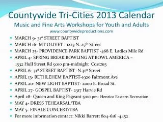 MARCH 9- 31 st STREET BAPTIST MARCH 16- MT OLIVET - 1223 N. 25 th Street