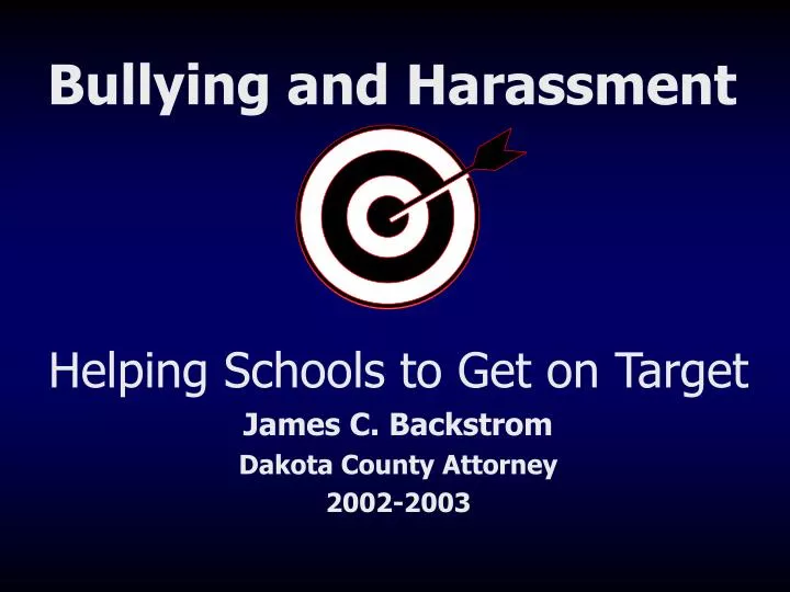 helping schools to get on target james c backstrom dakota county attorney 2002 2003