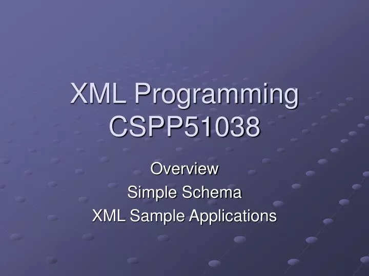 xml programming cspp51038