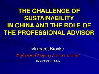 THE CHALLENGE OF SUSTAINABILITY IN CHINA AND THE ROLE OF THE PROFESSIONAL ADVISOR