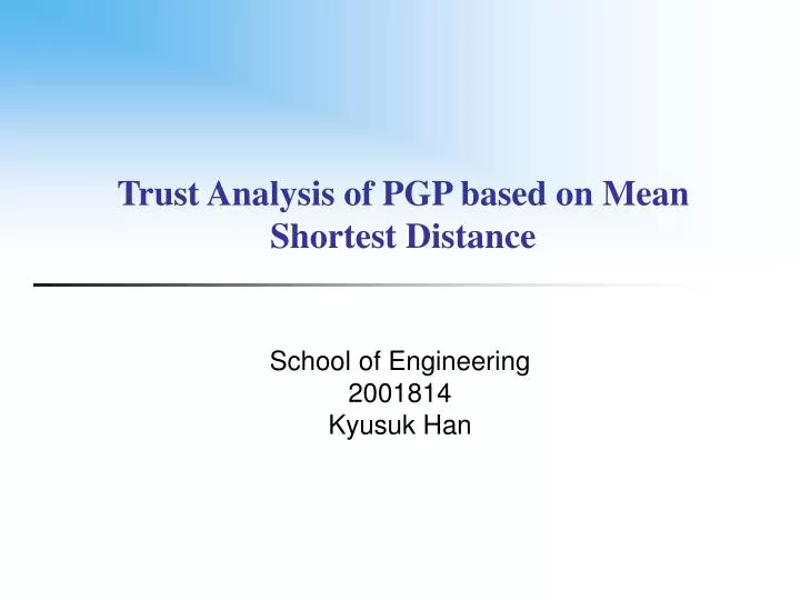 trust analysis of pgp based on mean shortest distance