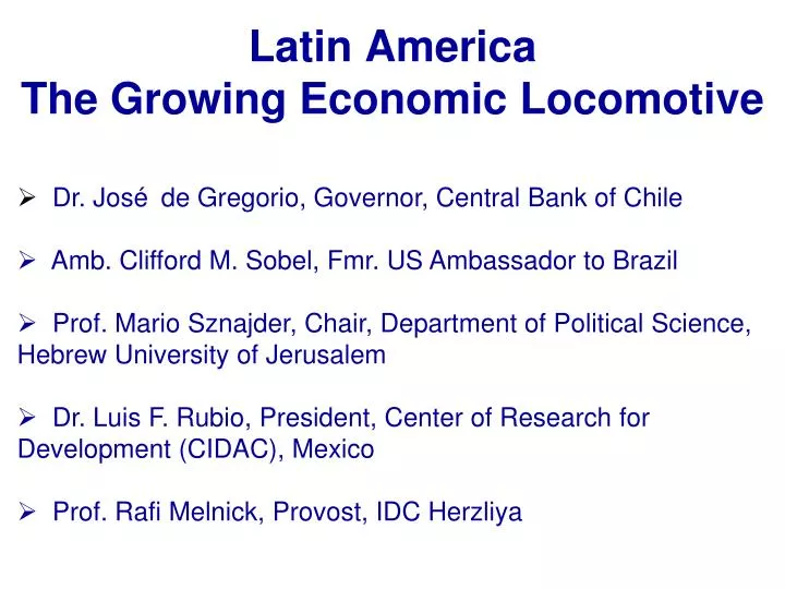 latin america the growing economic locomotive