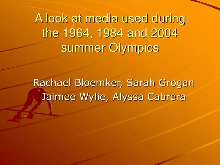 a look at media used during the 1964 1984 and 2004 summer olympics
