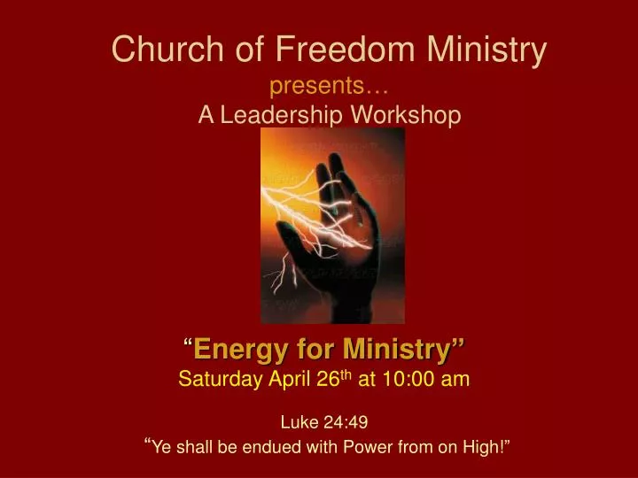 church of freedom ministry presents a leadership workshop
