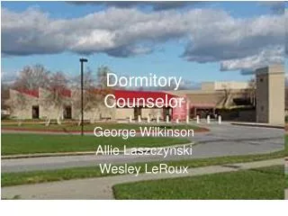 Dormitory Counselor