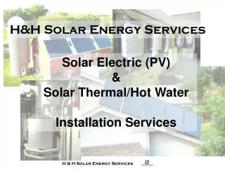 H&amp;H Solar Energy Services