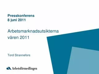 presskonferens 8 juni 2011
