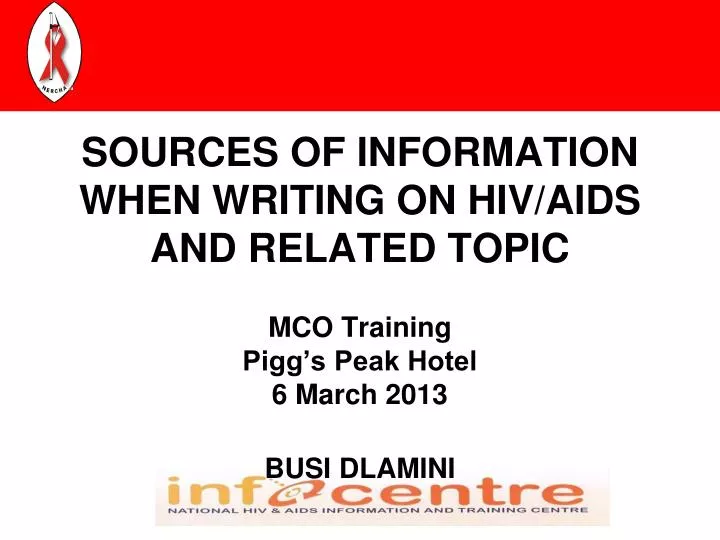 sources of information when writing on hiv aids and related topic