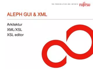 ALEPH GUI &amp; XML