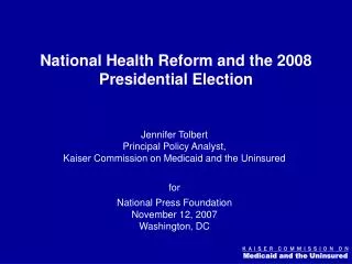 National Health Reform and the 2008 Presidential Election