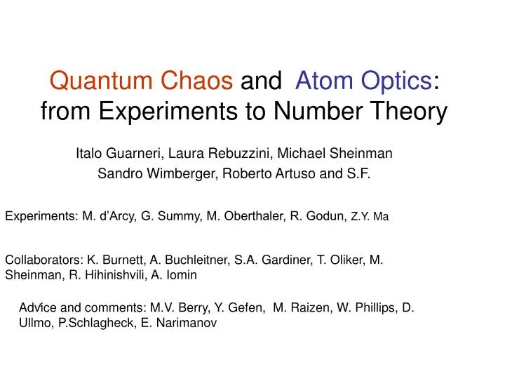 quantum chaos and atom optics from experiments to number theory