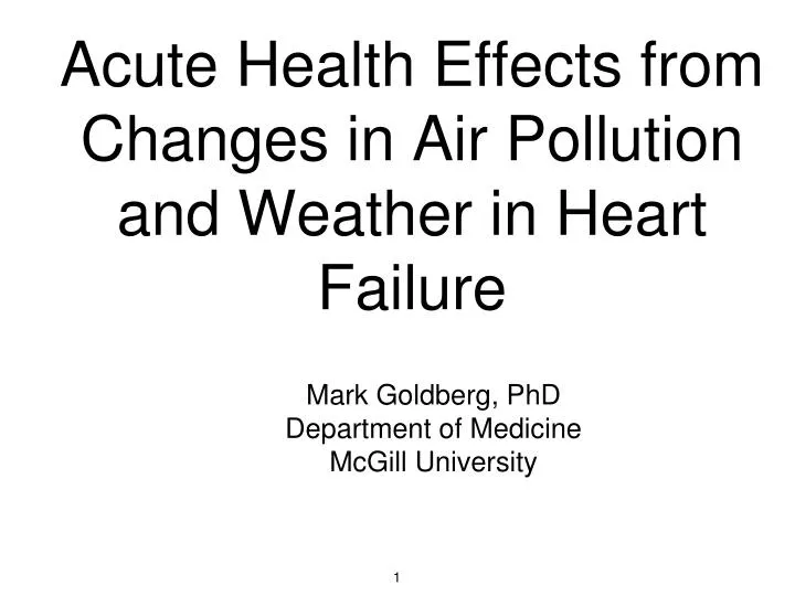 acute health effects from changes in air pollution and weather in heart failure