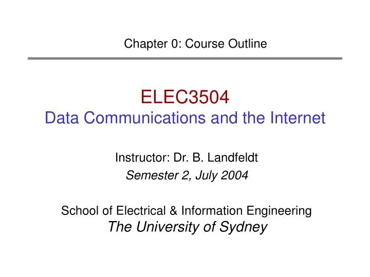 elec3504 data communications and the internet