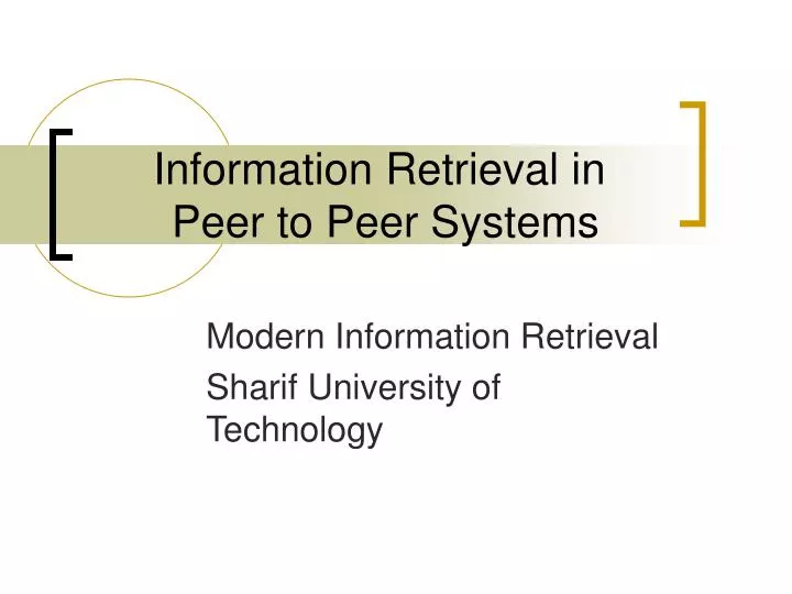 information retrieval in peer to peer systems