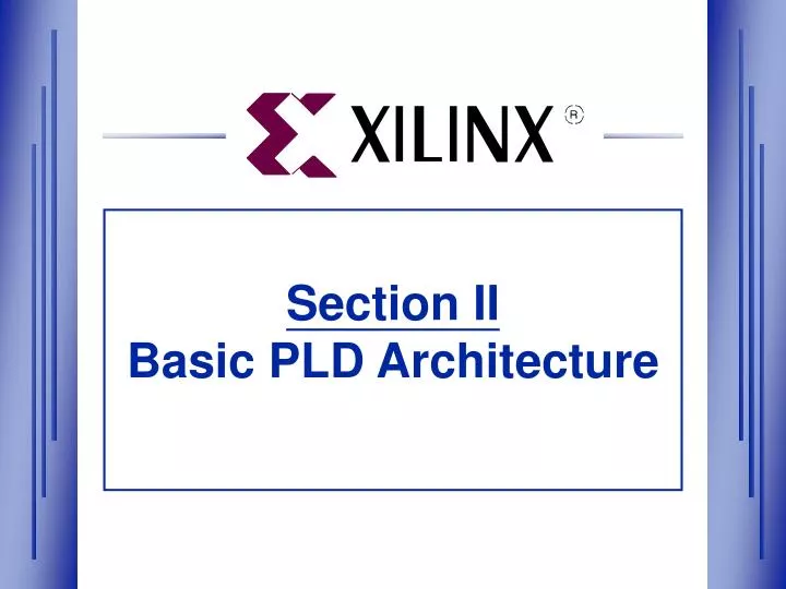 section ii basic pld architecture