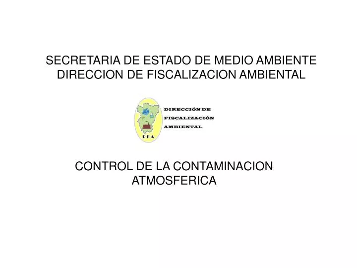 secretaria de estado de medio ambiente direccion de fiscalizacion ambiental