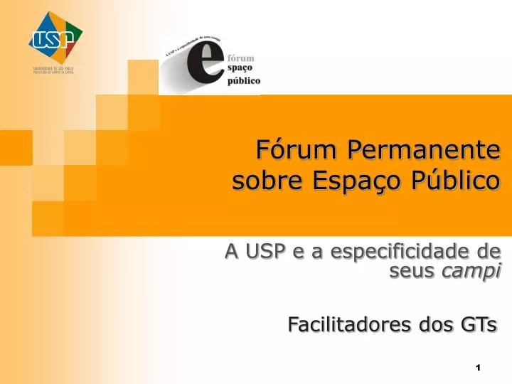 f rum permanente sobre espa o p blico