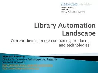 Library Automation Landscape