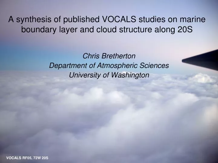 a synthesis of published vocals studies on marine boundary layer and cloud structure along 20s