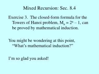 Mixed Recursion: Sec. 8.4